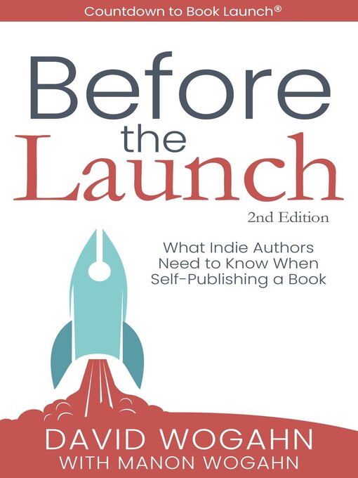 Title details for Before the Launch by David Wogahn - Available